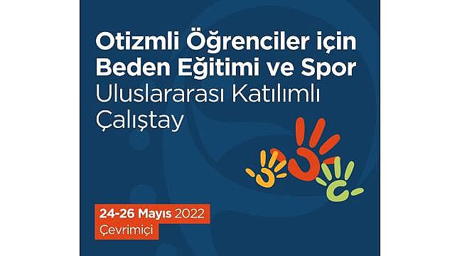 İstanbul Bilgi Üniversitesi'nden "Otizmli Öğrenciler İçin Beden Eğitimi ve Spor Çalıştayı" 