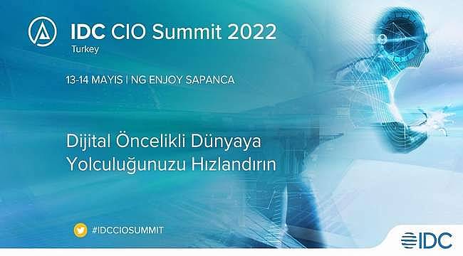 Türkiye'nin bilişim liderleri 13. IDC Türkiye CIO Zirvesi'nde Sapanca'da buluşuyor