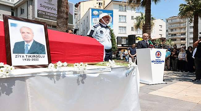 Denizli eski Belediye Başkanı Ziya Tıkıroğlu son yolculuğuna uğurlandı 