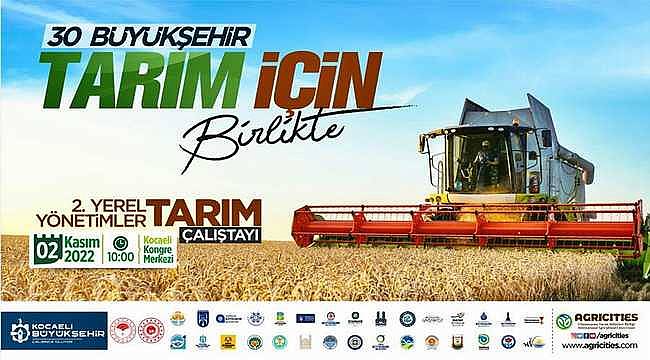 Kocaeli'de "2. Yerel Yönetimler ve Tarım Çalıştayı" düzenlendi