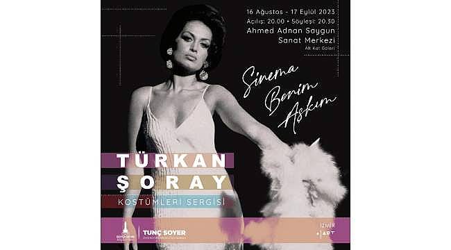 "Yeşilçam'ın Sultanı"nın kostümleri İzmir'de sergilenecek