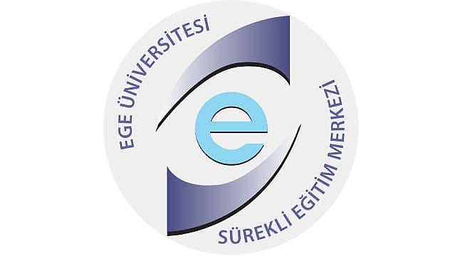 Ege Üniversitesi Sürekli Eğitim Merkezinden uluslararasılaşma atağı