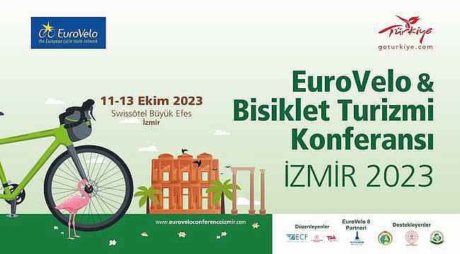 EuroVelo Bisikletli Turizm Konferansı bu yıl İzmir'de düzenleniyor