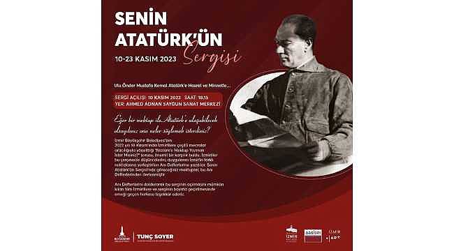 İzmirlilerin Atatürk'e yazdığı mektuplar sergilenecek 