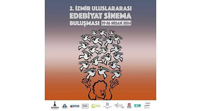 "2. İzmir Uluslararası Edebiyat-Sinema Buluşması" 19 Nisan'da başlıyor!