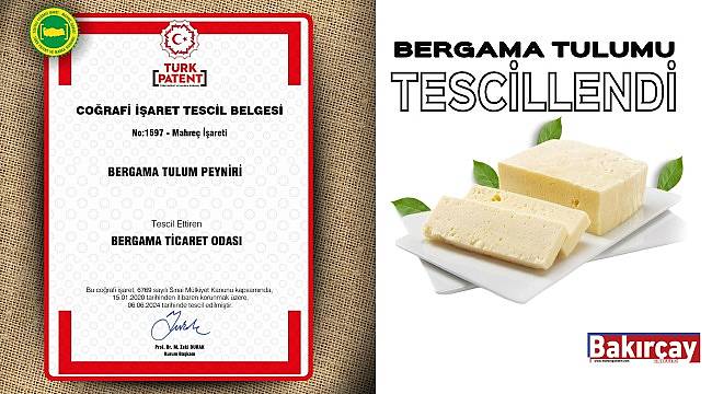 BERTO'nun Başarısı: Bergama Tulum Peyniri Artık Tescilli