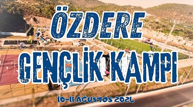 Özdere'deki Gençlik Kampı İçin Son Başvuru Tarihi Yaklaşıyor