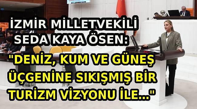 Seda Kaya Ösen: Sürdürülebilir Turizm İçin Harekete Geçmeliyiz