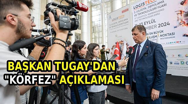 Tugay'dan "Körfez Cezası" Üzerine Açıklama: "Bakanlık Sorumluluğunu Yerine Getirmeli"