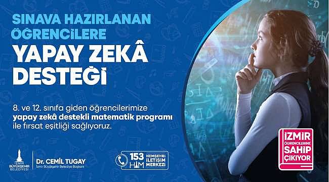 Büyükşehir'den "Yapay Zeka Destekli Matematik Öğretimi" Projesi