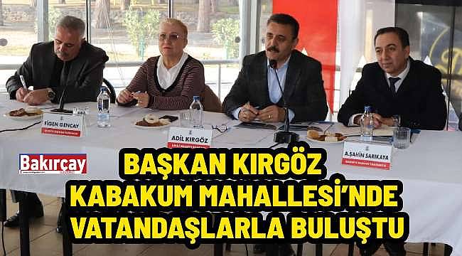Dikili'de Mahalle Buluşmaları Devam Ediyor: Başkan Kırgöz Kabakum'da Vatandaşlarla Bir Araya Geldi
