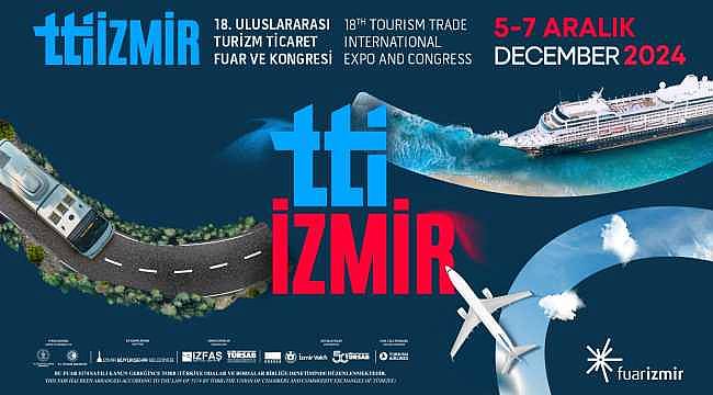 TTI İzmir ve TTI Health Fuarları 5 Aralık'ta Başlıyor: Turizm ve Sağlık Sektörlerine Yeni Fırsatlar