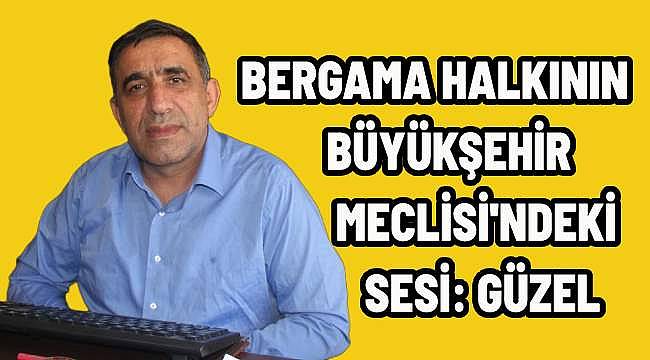Sebahattin Güzel, Bergama'nın Sorunlarını Meclis'e Taşımaya Devam Ediyor