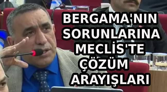 Sebahattin Güzel'den İzBB Meclisi'nde Bergama İçin Önerge Yağmuru