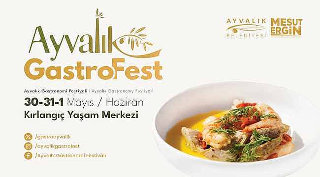Ayvalık GastroFest: Gastronomi Turizmine Yeni Soluk