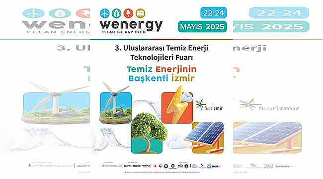 Wenergy 3.Uluslararası Temiz Enerji Teknolojileri Fuarı başlıyor