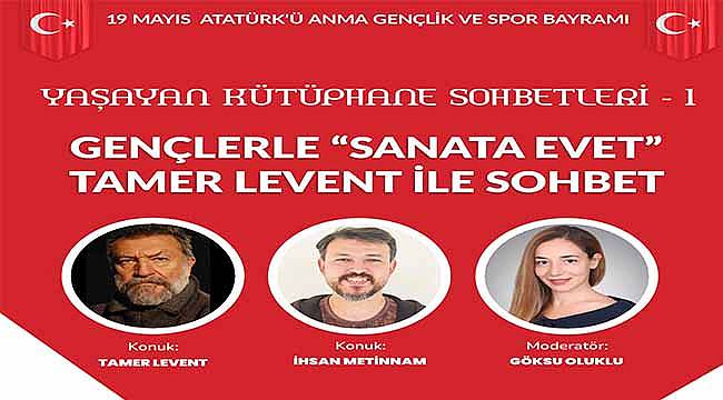 "Yaşayan Kütüphane Sohbetleri" Tamer Levent ile başlıyor