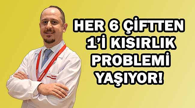 Her 6 Çiftten 1'i Kısırlık Problemi Yaşıyor!