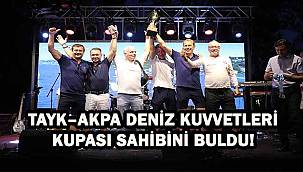TAYK–AKPA Deniz Kuvvetleri Kupası Sahibini Buldu!
