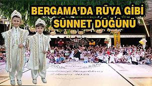 Bergama'da Şölen Havasında Sünnet Düğünü