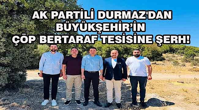 Hakkı Durmaz'dan Büyükşehir'e Menemen Uyarısı: "Bu Yanlıştan Dönün"