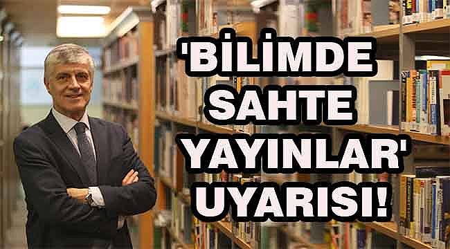Prof. Dr. Tayfun Uzbay: Sahte bilim giderek bir endüstriye dönüşüyor!