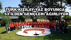 Türk Kızılay, Gençlik Kamplarıyla Türkiye'nin Dört Bir Yanından Gençleri Ağırlıyor