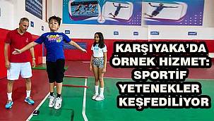 Ücretsiz Spor Testleriyle Karşıyaka'da Çocuklar Doğru Branşa Yönlendiriliyor