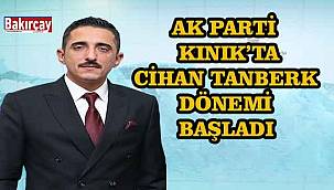AK Parti Kınık İlçe Başkanı Cihan Tanberk Görevi Devraldı