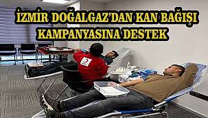 İzmir Doğalgaz'dan Kan Bağışı Kampanyasına Destek