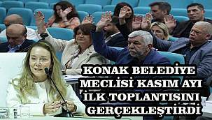 Konak Belediye Meclisi Kasım Ayı Toplantısını Gerçekleştirdi