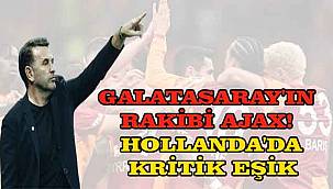 Şampiyonlar Ligi'nde Galatasaray'ın Ajax Sınavı: Hedef Üçte Üç 