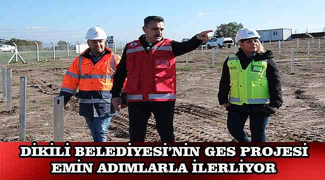 Dikili'nin Yeşil Devrimi Emin ve Hızlı Adımlarla Hayat Buluyor