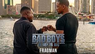 “Bad Boys: Ya Hep Ya Hiç” 7 Haziran’da sinemalarda 